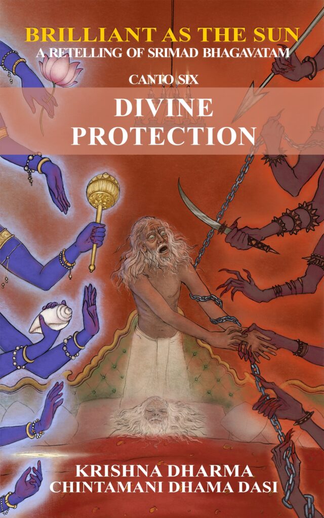 Divine Protection (Srimad Bhagavatam Canto 6)